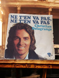 Vinyle 45T Christian Delagrange Ne t?en va pas chanson française pochette