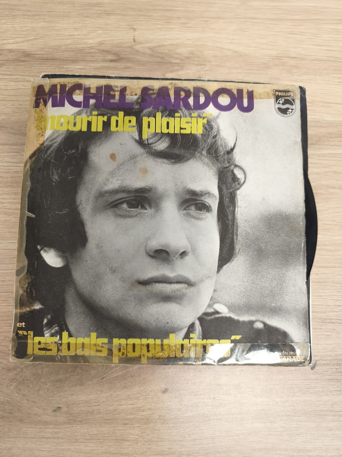 Vinyle 45T Michel Sardou Mourir de plaisir Les bals populaires Philips pochette