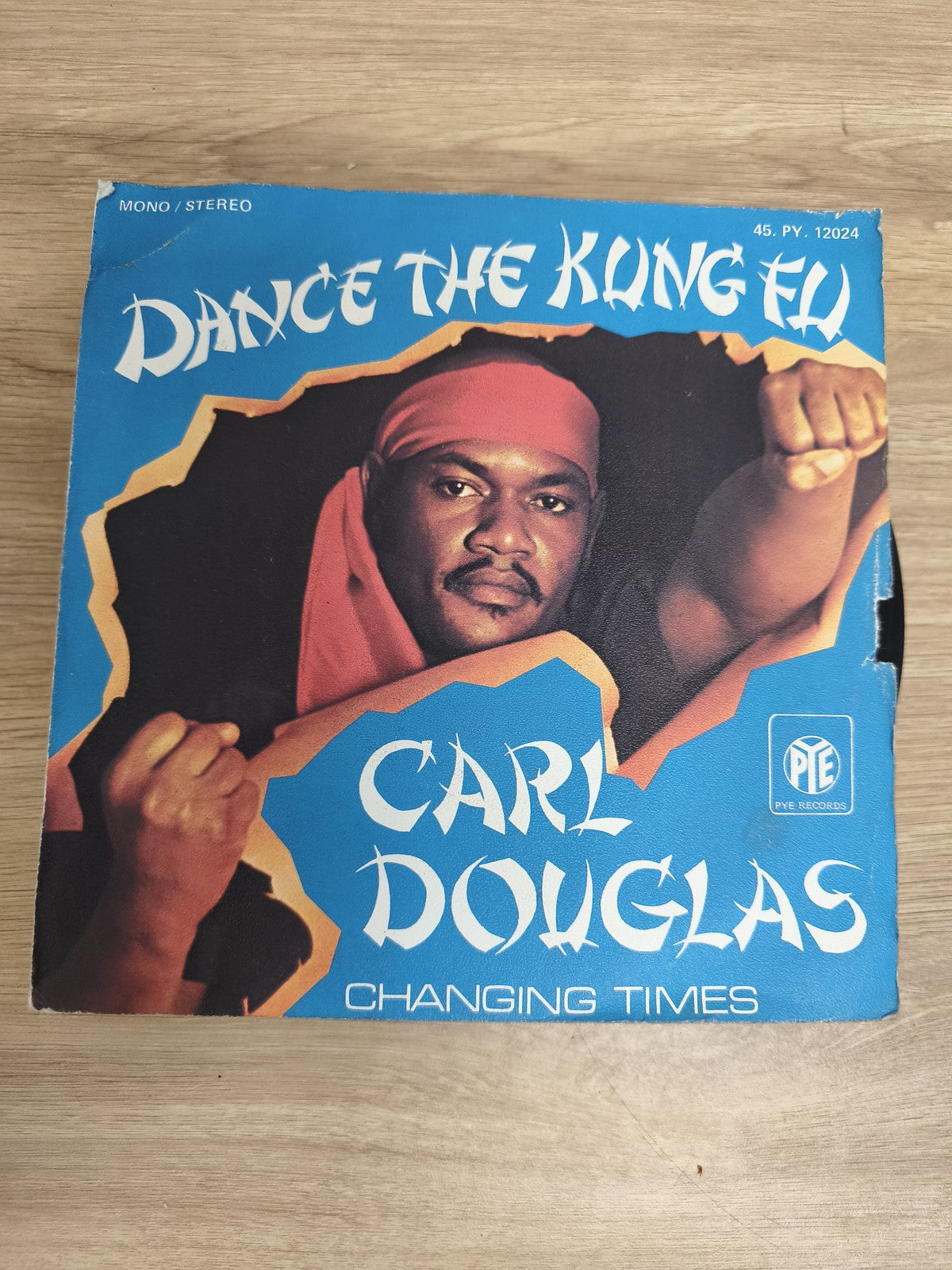Vinyle 45 tours Carl Douglas Dance The Kung Fu pochette bleue PYE Records