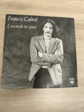 Vinyle 45T Francis Cabrel L'encre de tes yeux pochette CBS 8667 occasion