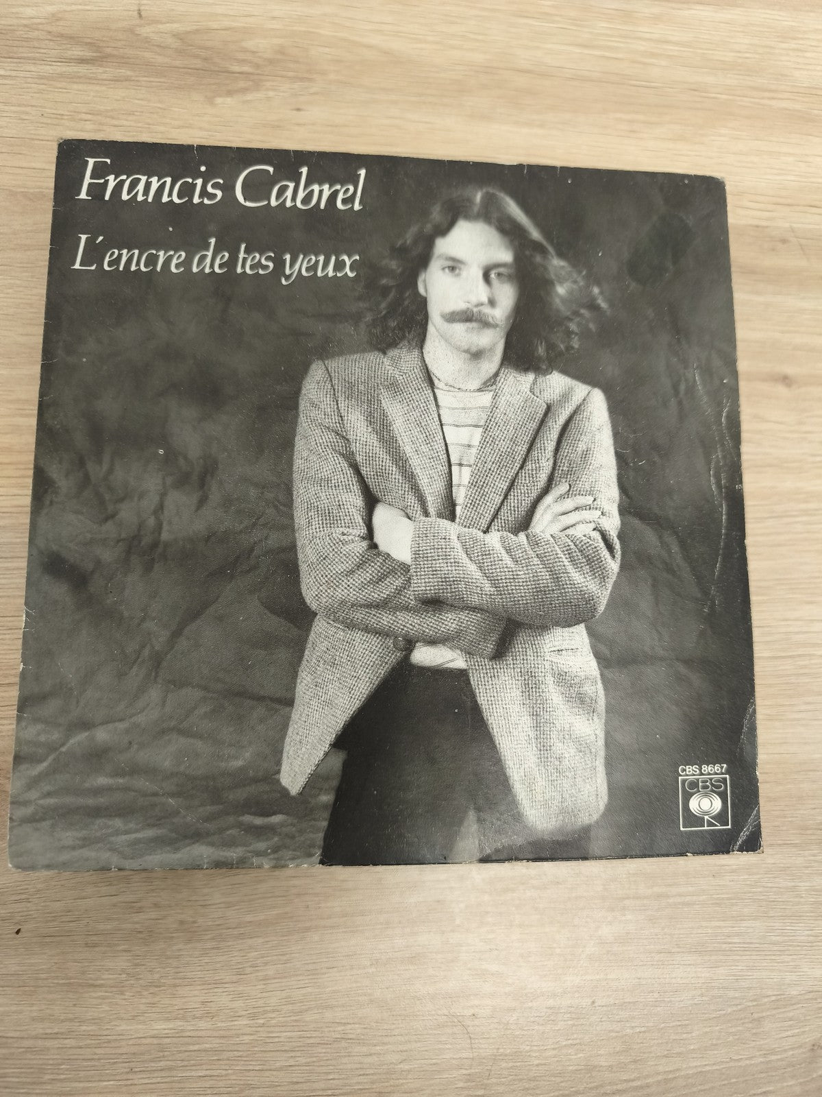 Vinyle 45T Francis Cabrel L'encre de tes yeux pochette CBS 8667 occasion