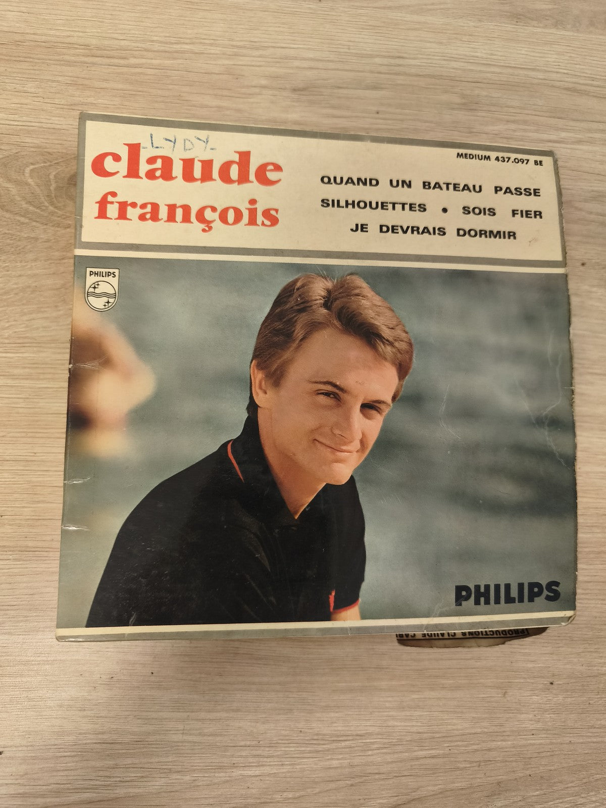 Vinyle 45 tours vintage Claude François Philips pochette photo ? Quand un bateau