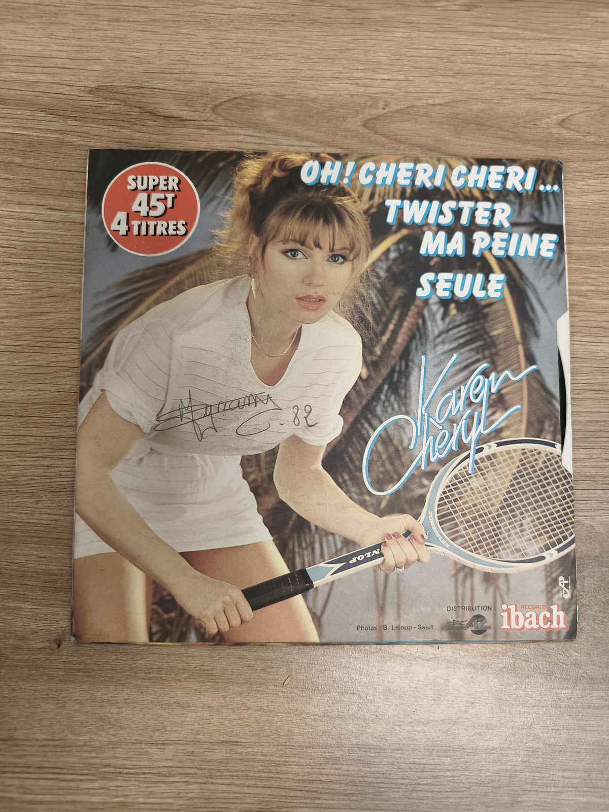 Vinyle 45T Karen Cheryl Oh! Chéri Chéri 4 titres tennis pochette signée