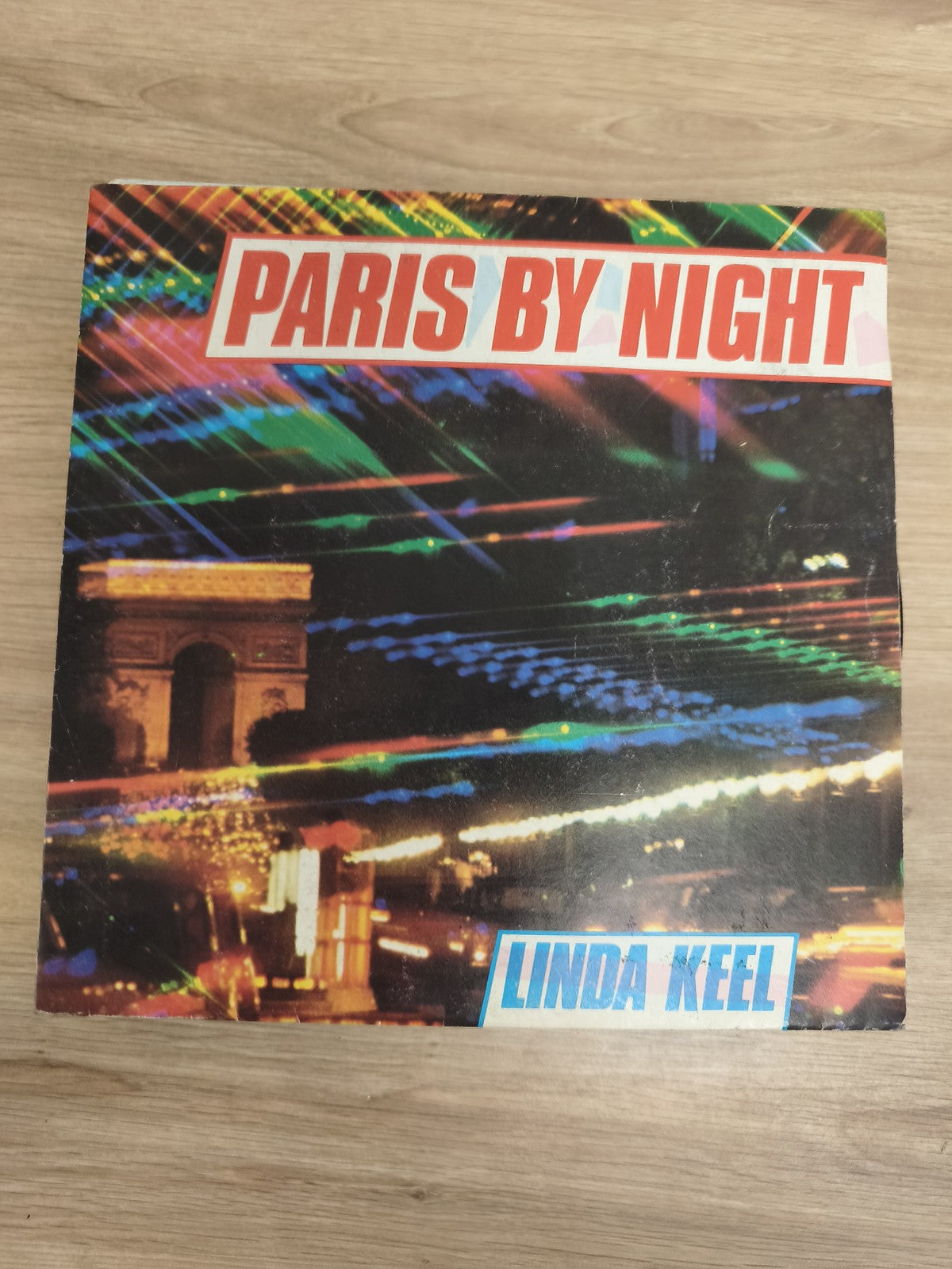 Vinyle 45T Linda Keel Paris By Night pochette couleur Arc de Triomphe (Ref 2)