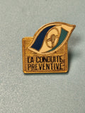 Vintage pin's sécurité routière "La Conduite Préventive" ancien bleu or