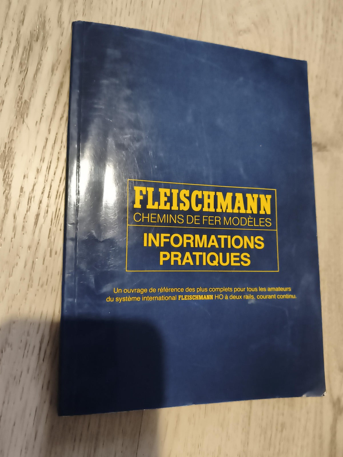 Livret Fleischmann chemins de fer modèles ancien, informations pratiques HO
