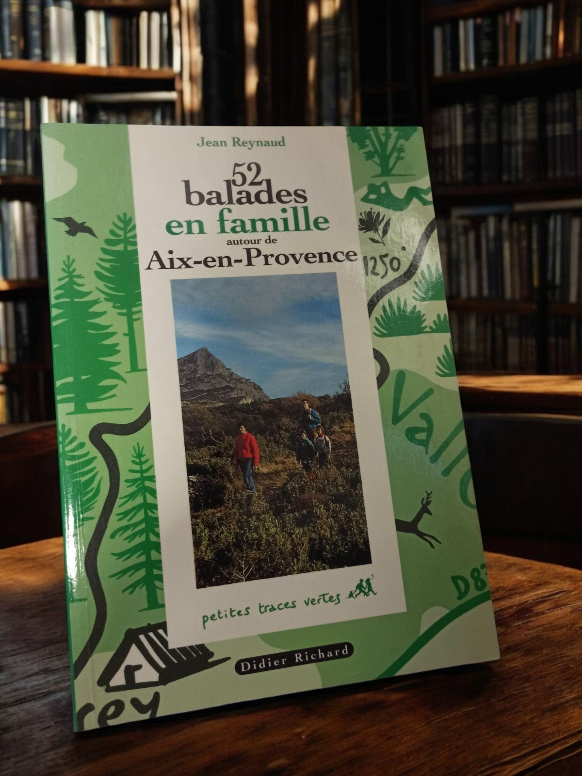 Guide vintage 52 balades en famille Aix-en-Provence Didier Richard livre randonn