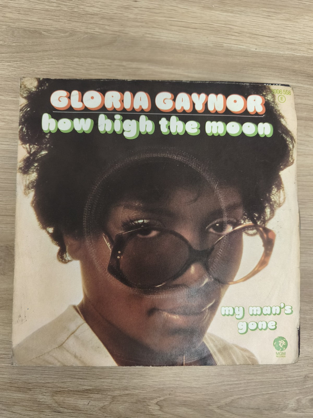 Vinyle 45T Gloria Gaynor How High The Moon / My Man's Gone pochette photo