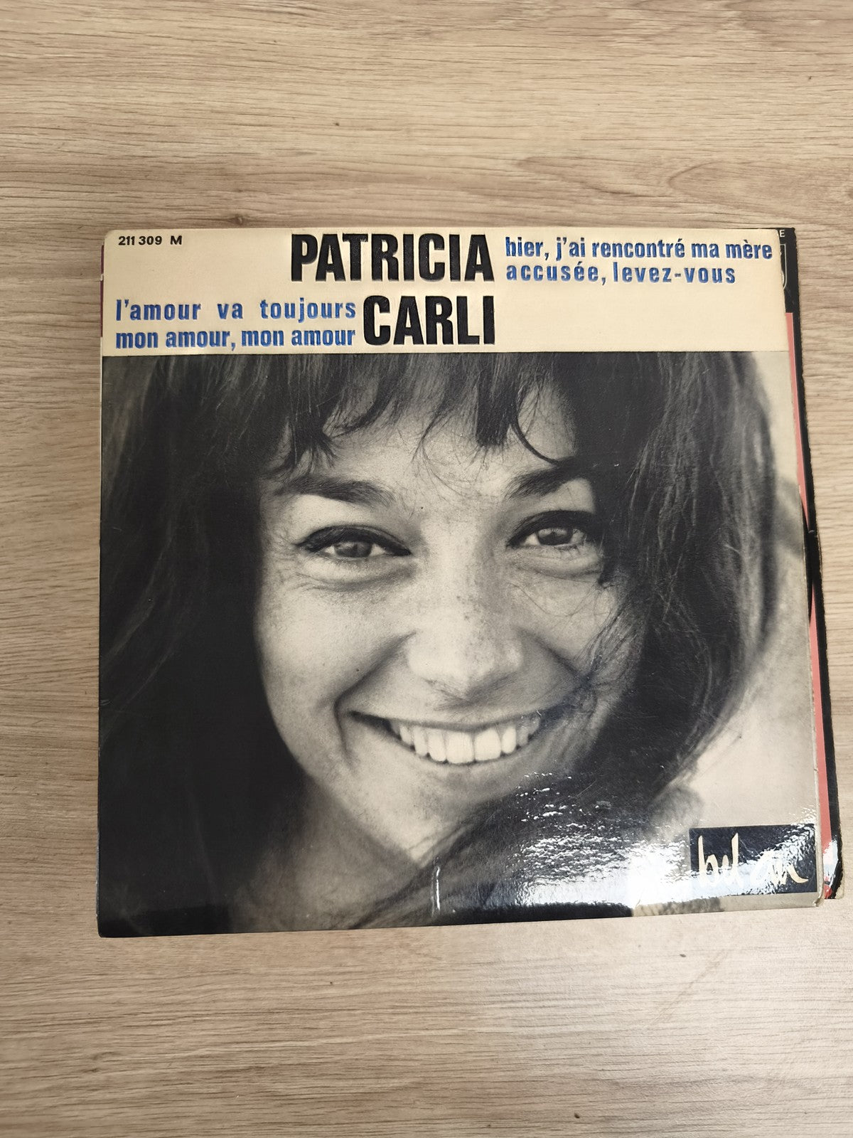 Vinyle 45 tours Patricia Carli ? l'amour va toujours, mon amour, mon amour