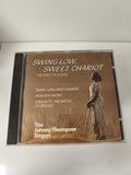 CD Swing Low Sweet Chariot Johnny Thompson Singers Gospel Occasion