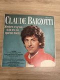 Vinyle 45 tours Claude Barzotti Entre c?qu?on dit et ce qu?on fait pochette bleu
