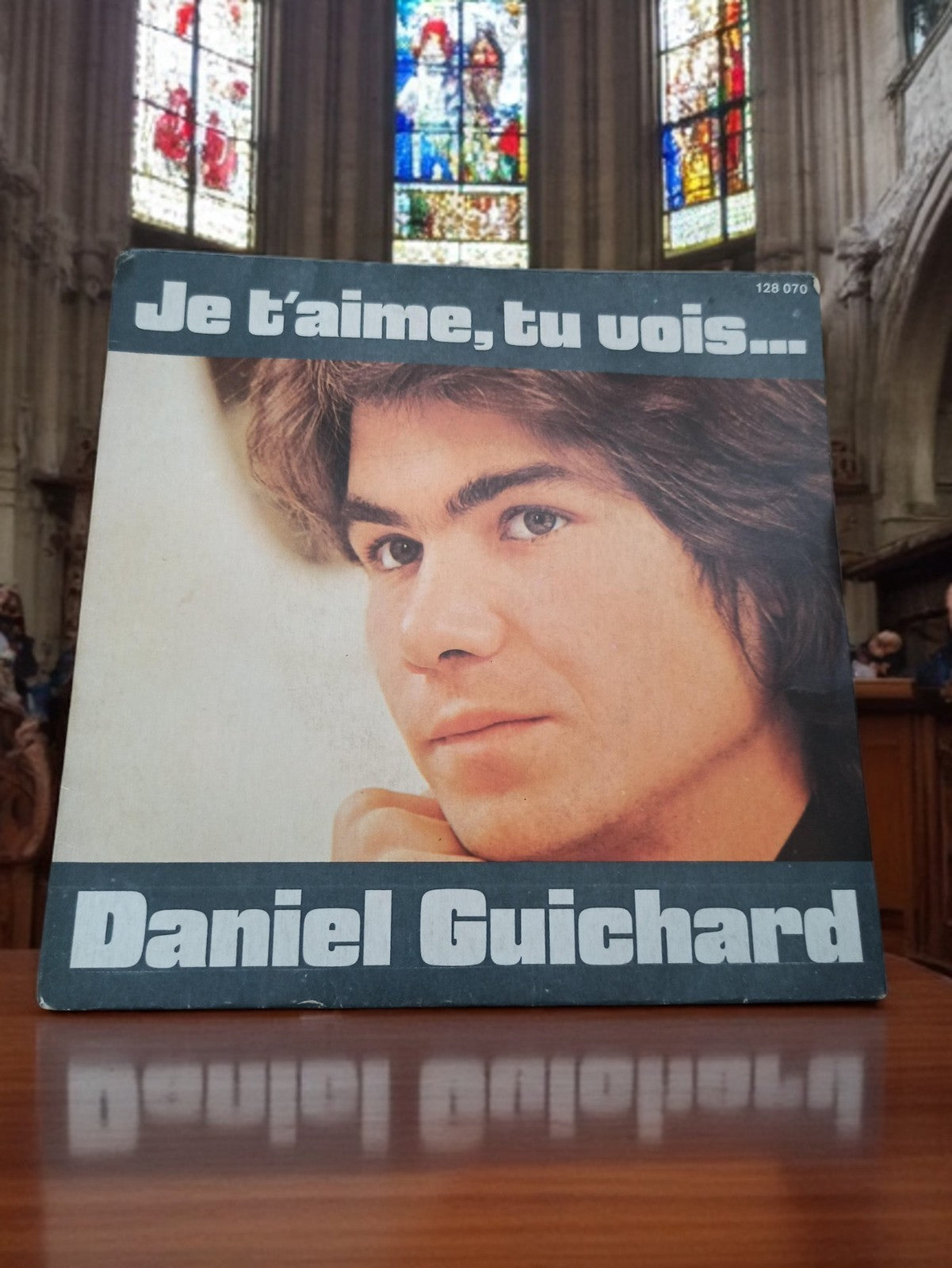 Vinyle 45 tours Daniel Guichard Je t’aime tu vois vintage pochette photo