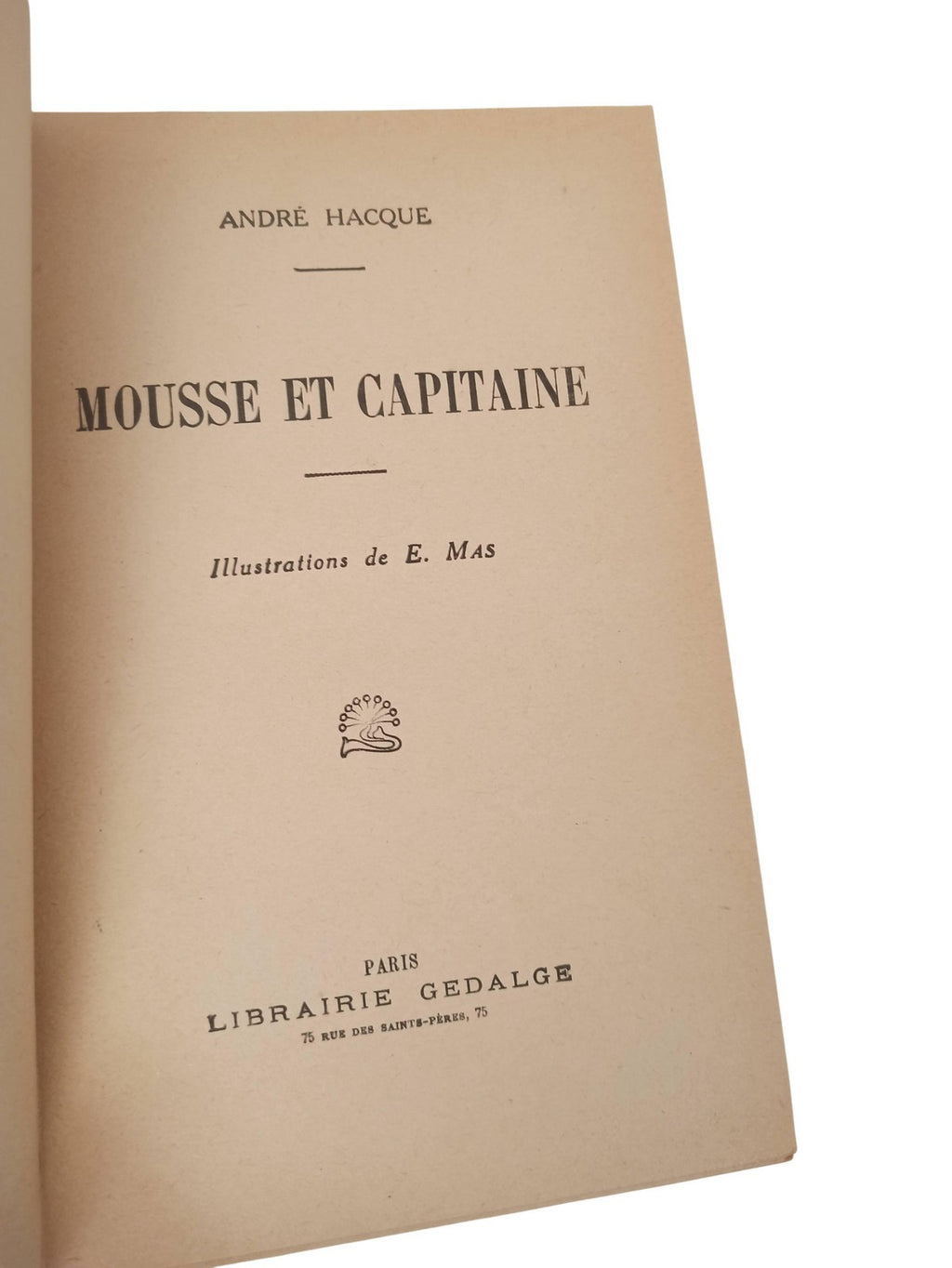 Livre ancien Mousse et Capitaine A. Hacque reliure rouge or Gedalge vintage