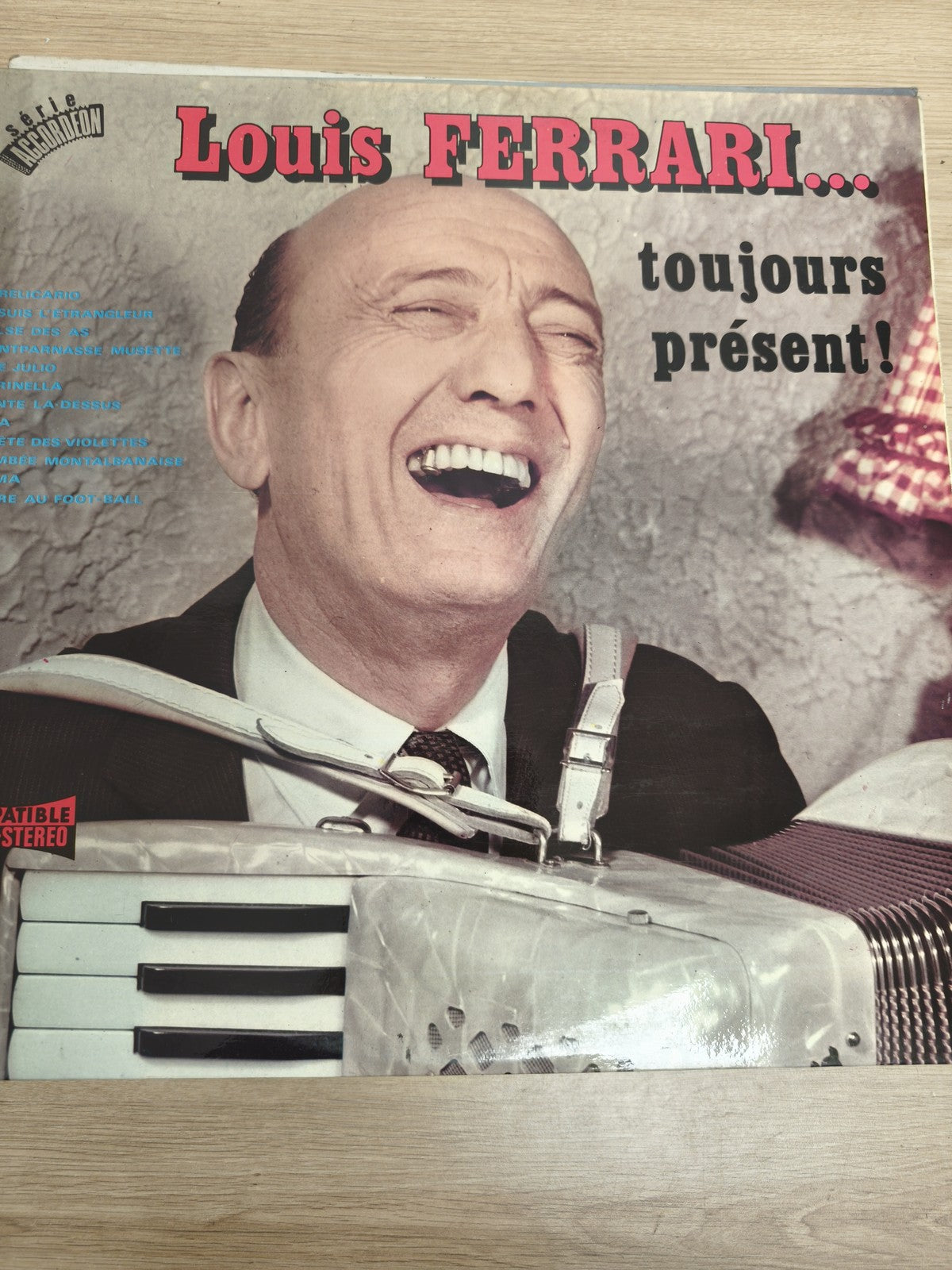 Louis Ferrari Toujours Présent vinyle 33 tours accordéon pochette photo couleur