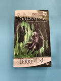 Livre fantasy Terre d’Exil R.A. Salvatore Drizzt Royaumes Oubliés broché