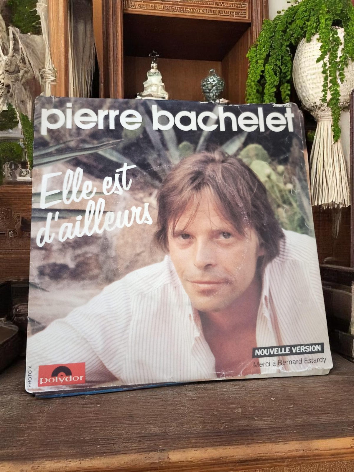 Vinyle 45 tours Pierre Bachelet Elle est d'ailleurs Polydor rétro musique frança