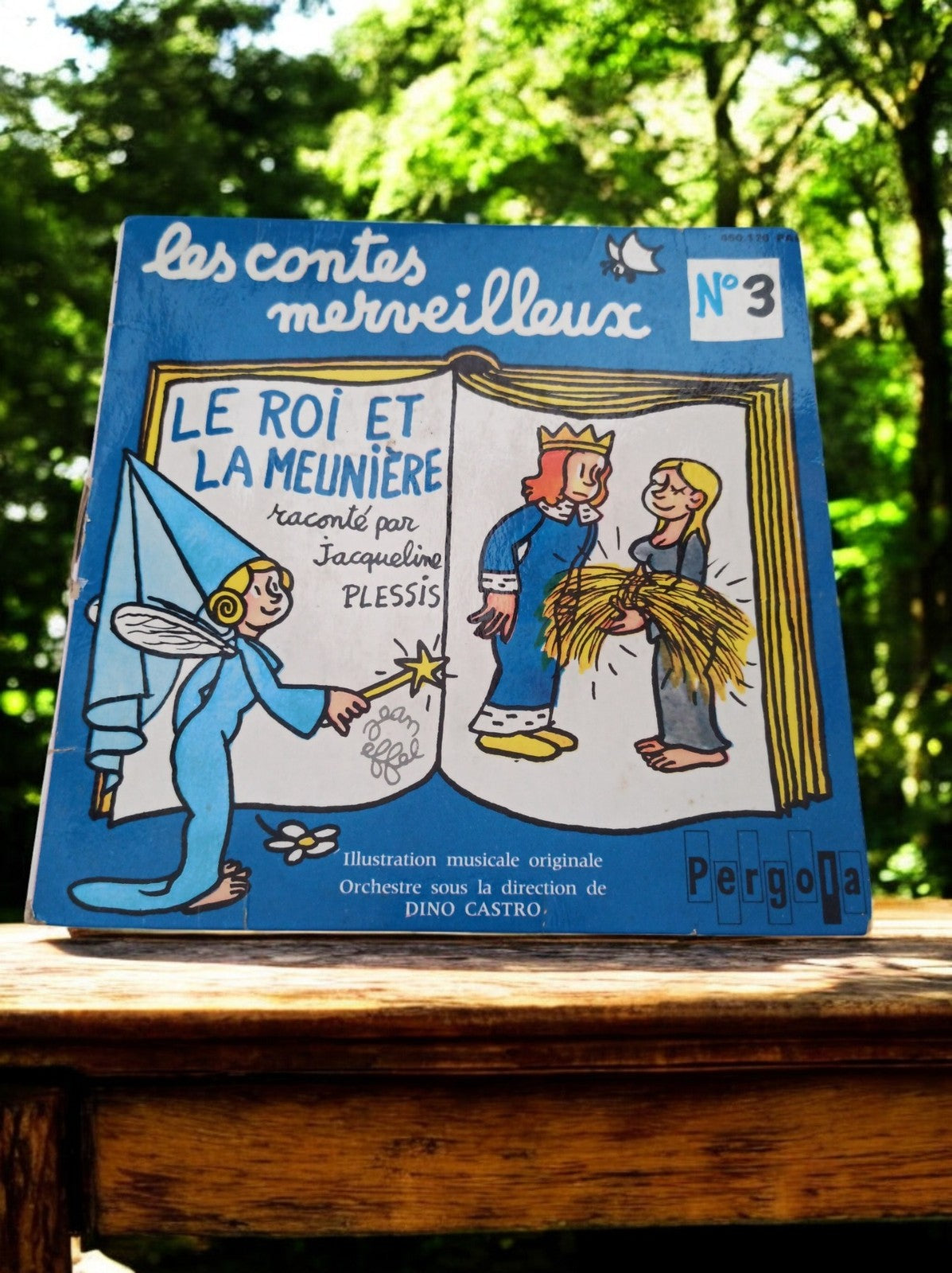 Vinyle 45T Les contes merveilleux n°3 Le roi et la meunière Pergola vintage