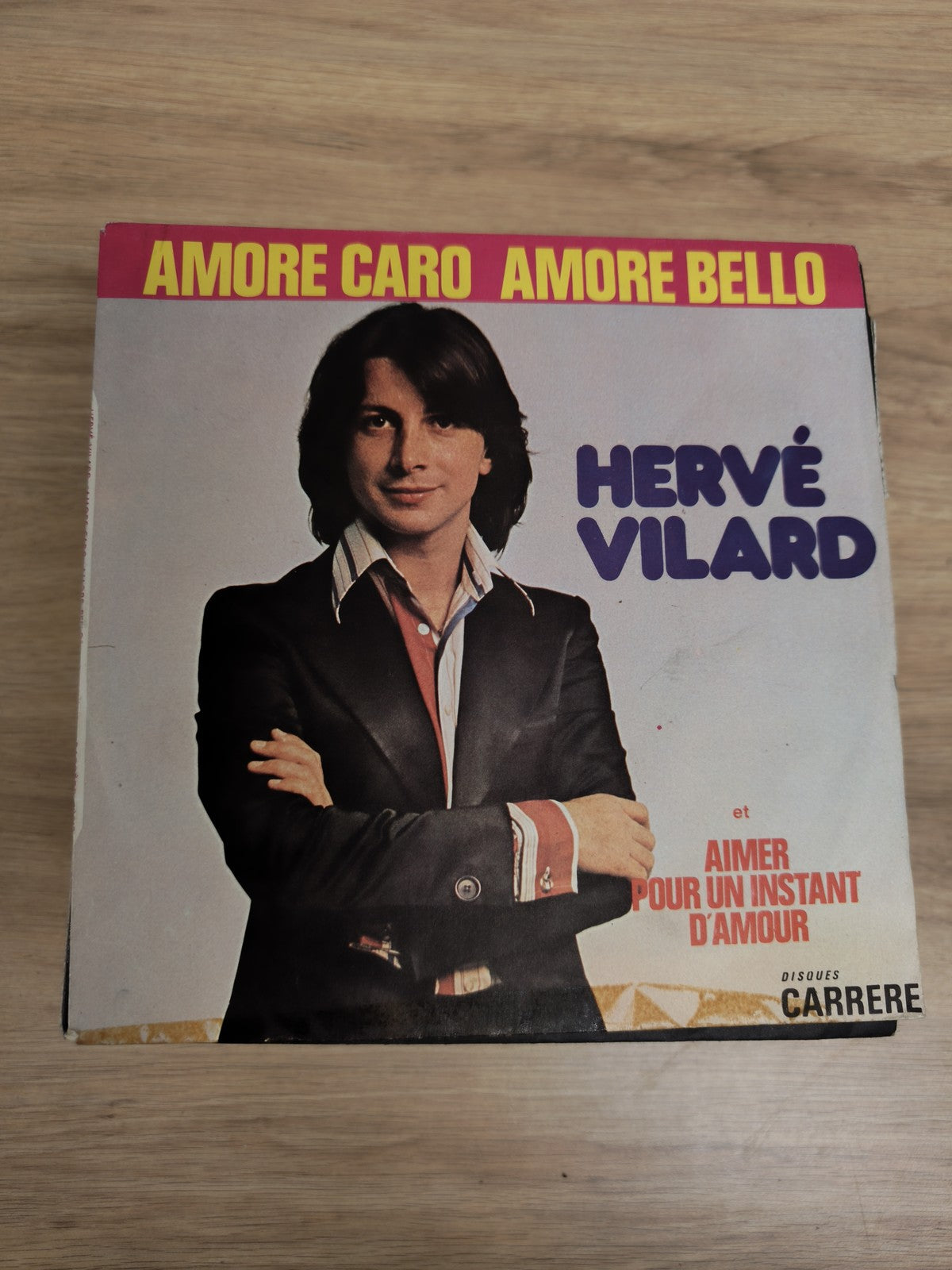 Vinyle 45T Hervé Vilard Amore Caro Amore Bello / Aimer Pour Un Instant D'amour