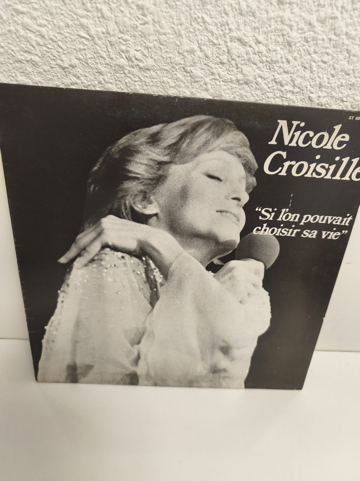 Vinyle 33 tours Nicole Croisille Si l’on pouvait choisir sa vie LP chanson franç