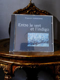 CD Francis Yansenne Entre le vert et l’indigo album musique rare vintage