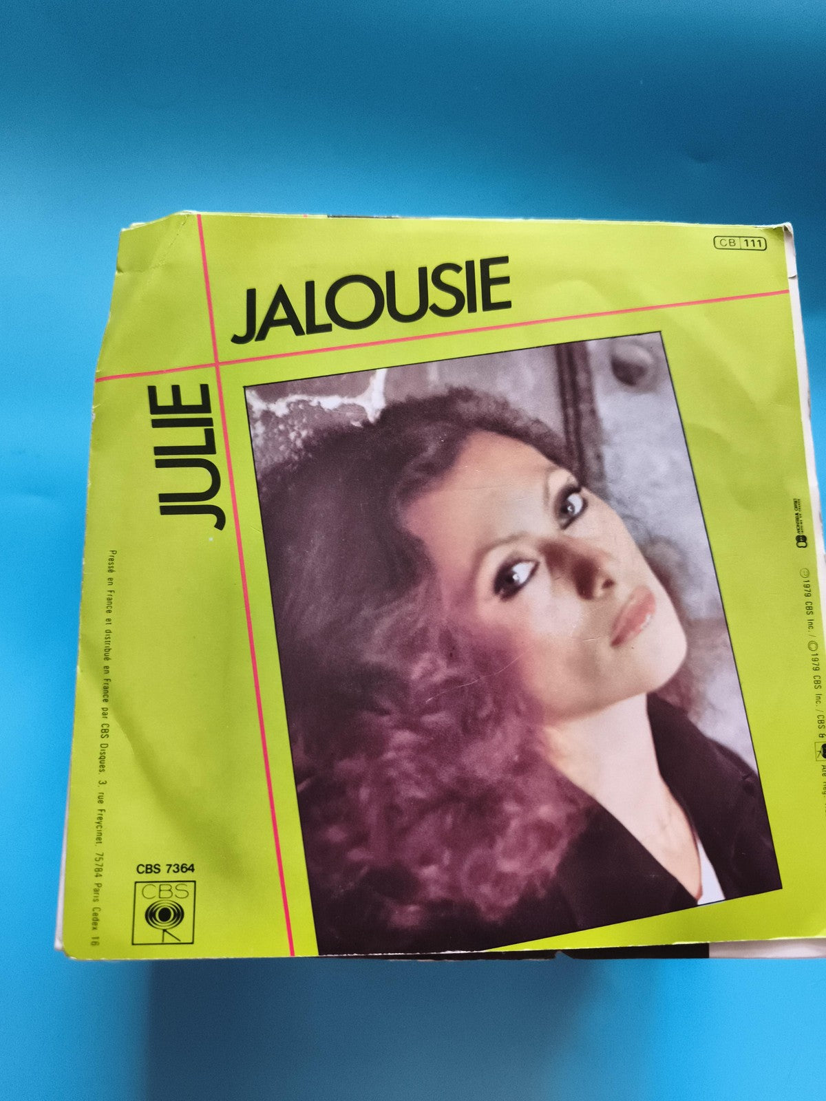 Vinyle 45 tours Julie Jalousie CBS 7364 pochette jaune années 70