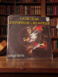 Vinyle 45T Serge Lama Philips La Vie Lilas ancien rétro à restaurer pochette