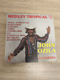 Vinyle 45T John Ozila Medley Tropical La Baraka pochette couleur (Ref 5)