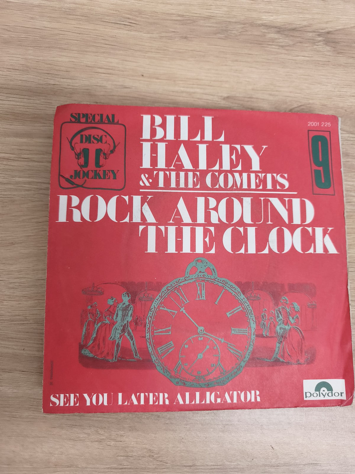 Vinyle 45T Bill Haley & The Comets Rock Around the Clock Polydor rouge (Ref 2)