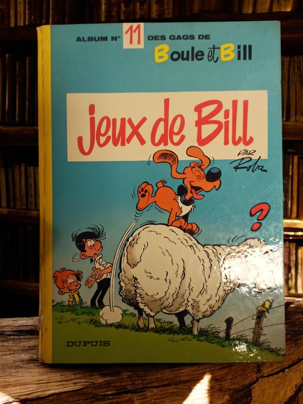 Bande dessinée Boule et Bill jeux de Bill album 11 vintage Dupuis Roba