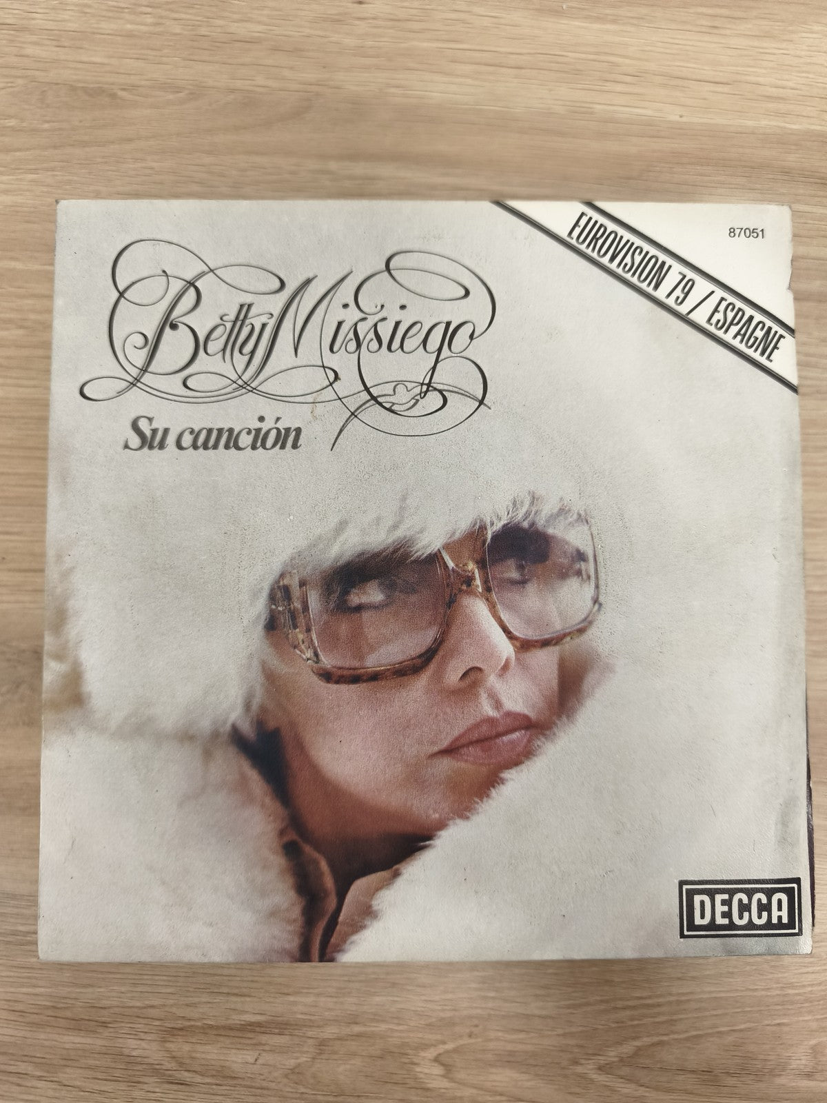 Vinyle 45T Betty Missiego Su Canción Eurovision 79 Espagne DECCA pochette