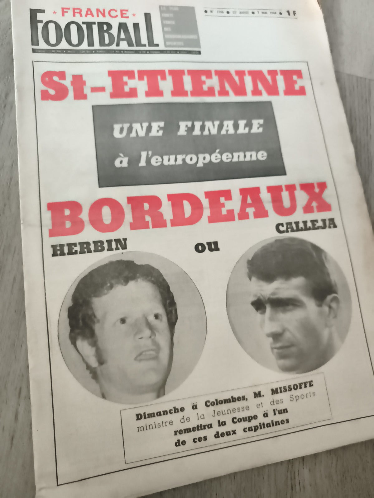 Journal ancien France Football St-Étienne Bordeaux finale Herbin Calleja vintage