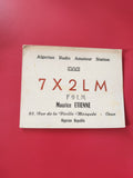 Carte radio amateur 7X2LM Algerian Radio Station Oran Maurice Etienne
