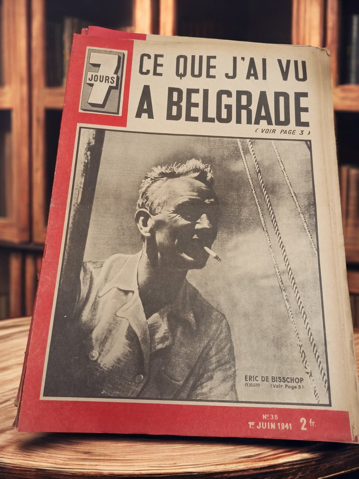 Magazine 7 Jours ancien 1941 Belgrade Eric de Bisschop vintage presse rétro
