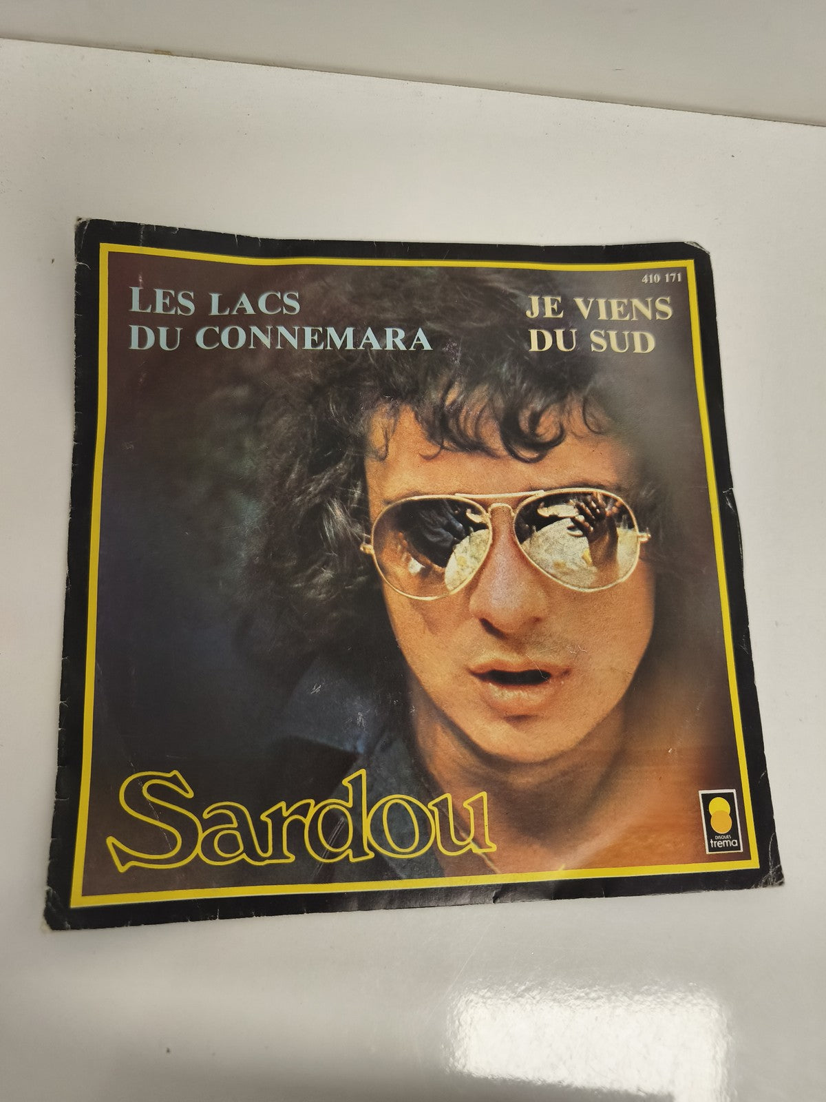 Vinyle 45 tours Sardou Les Lacs du Connemara Je viens du Sud Trema pochette