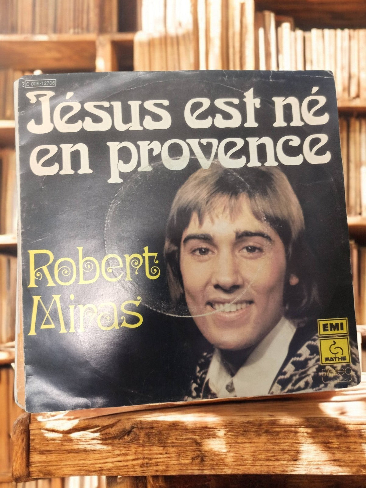 Disque vinyle 45 tours Robert Miras Jésus est né en Provence vintage EMI Pathé