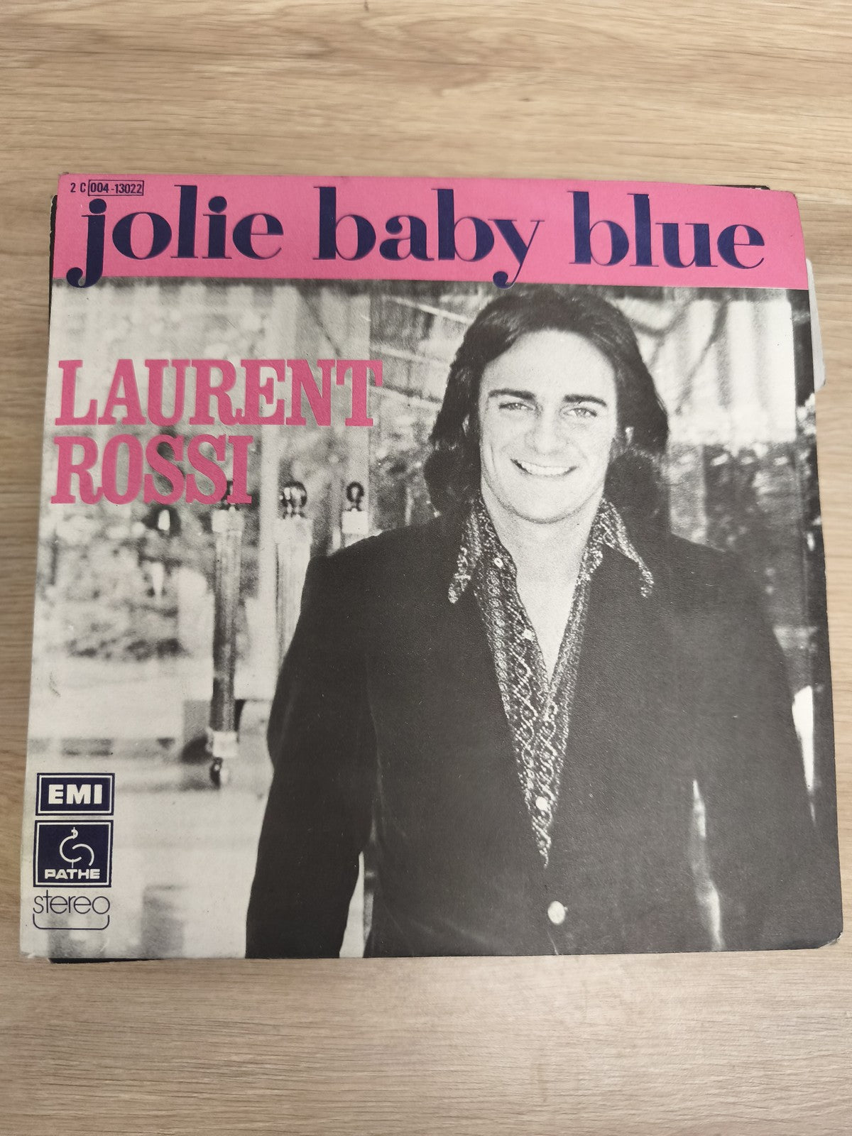 Vinyle 45T Laurent Rossi Jolie Baby Blue EMI Pathé pochette rose et noire