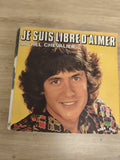 Vinyle 45 tours Michel Chevalier Je suis libre d?aimer pochette couleur