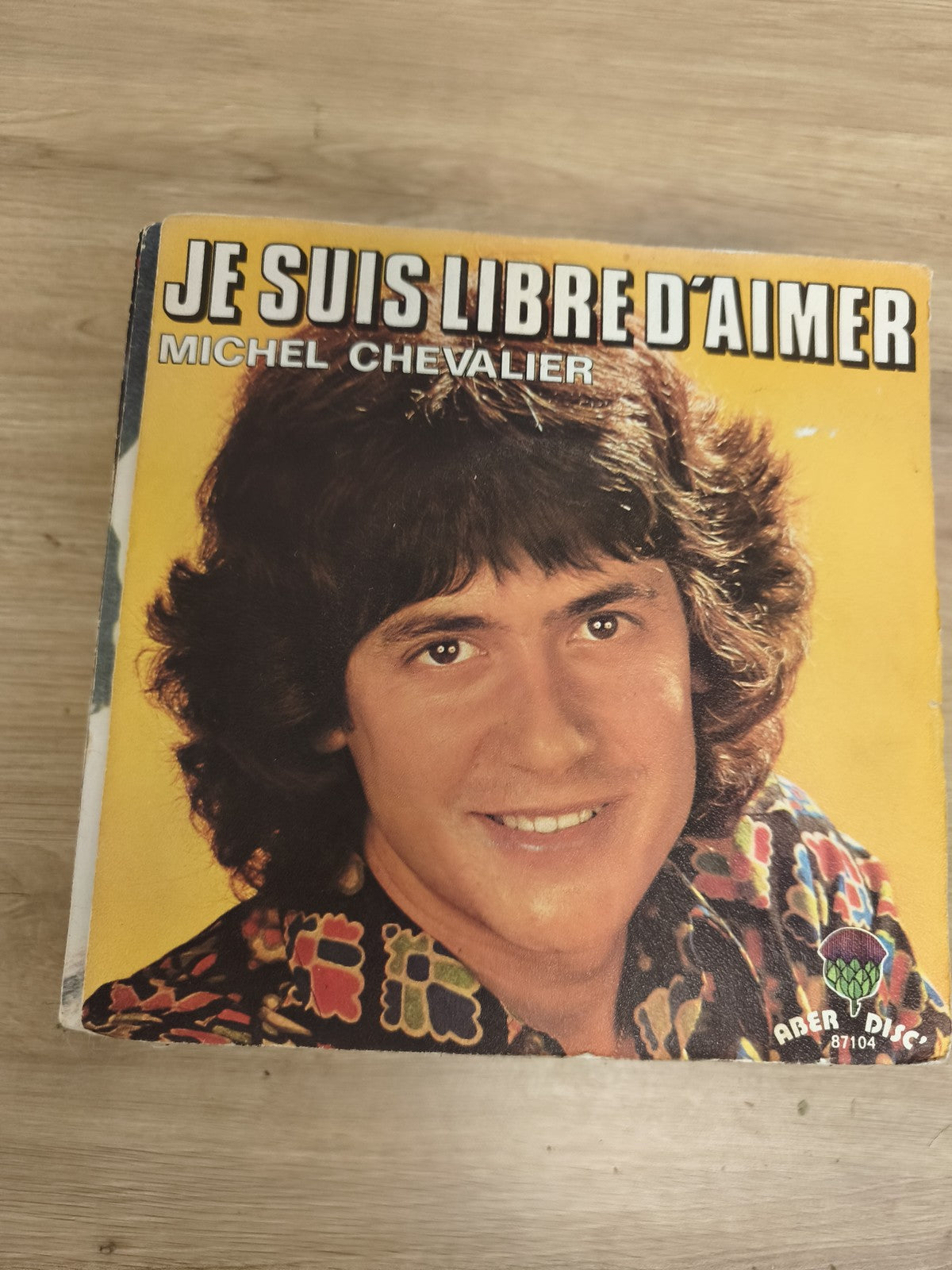 Vinyle 45 tours Michel Chevalier Je suis libre d?aimer pochette couleur